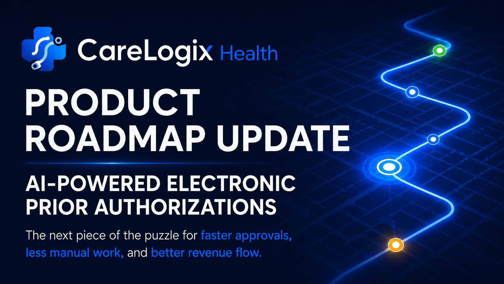 CareLogix Health roadmap update for AI-assisted prior authorization preparation